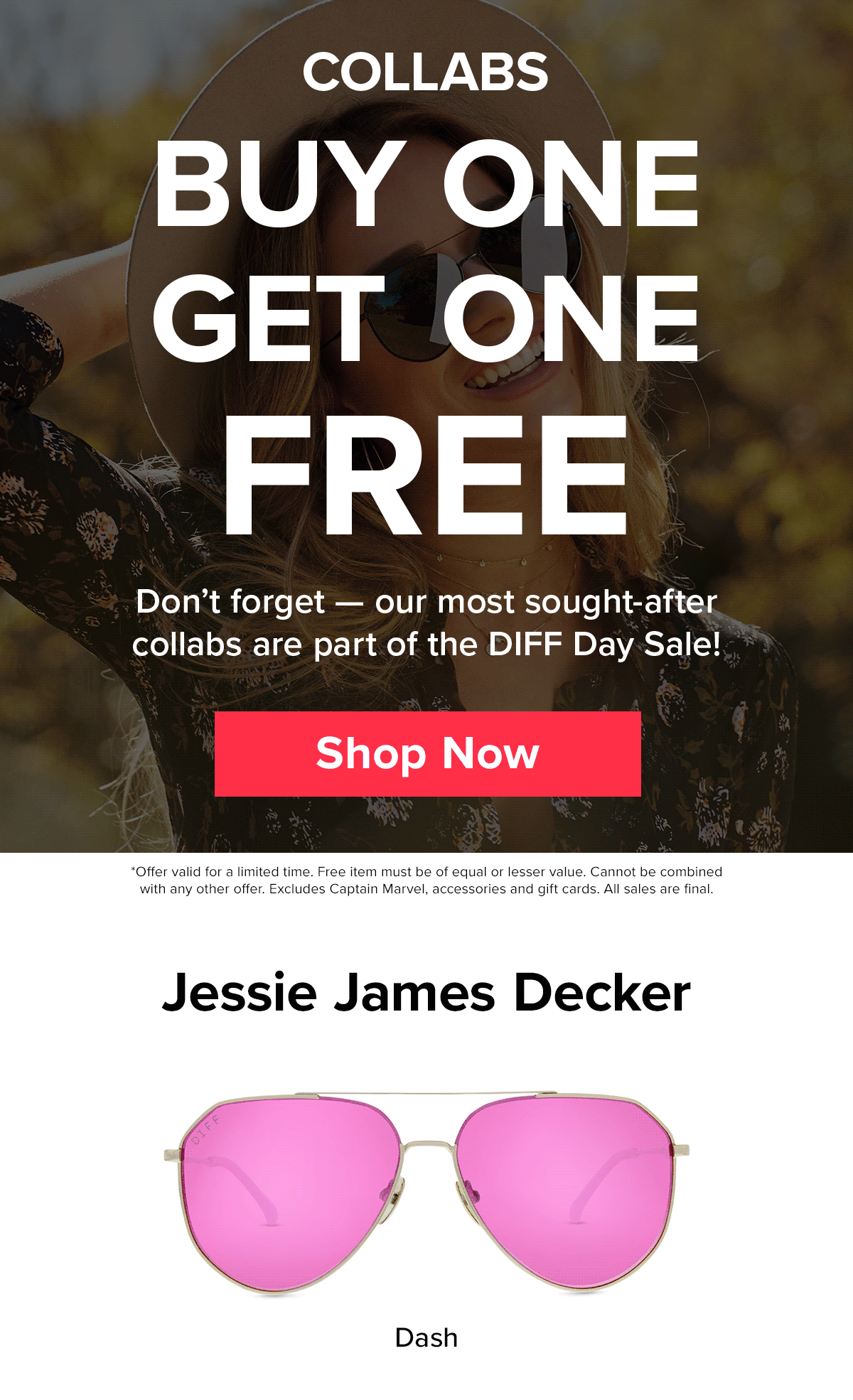 DIFF Eyewear BUY ONE, GET ONE FREE on our Celeb Collab Styles for DIFF