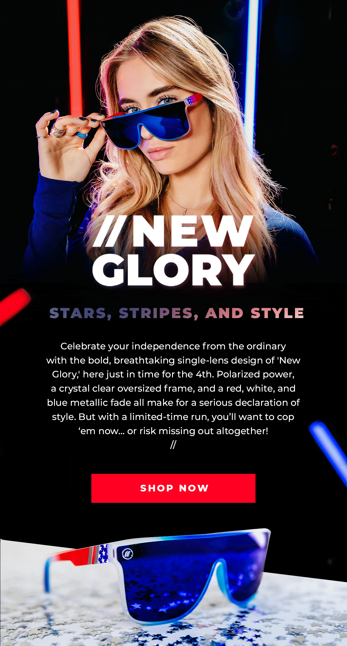 NEW GLORY | Stars, Stripes, and Style | Celebrate your independence from the ordinary with the bold, breathtaking single-lens design of 'New Glory,' here just in time for the 4th. | SHOP NOW