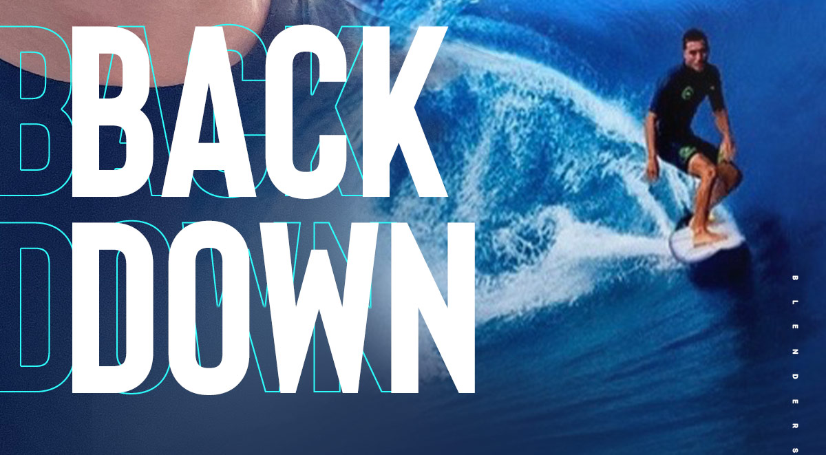 NEVER BACK DOWN