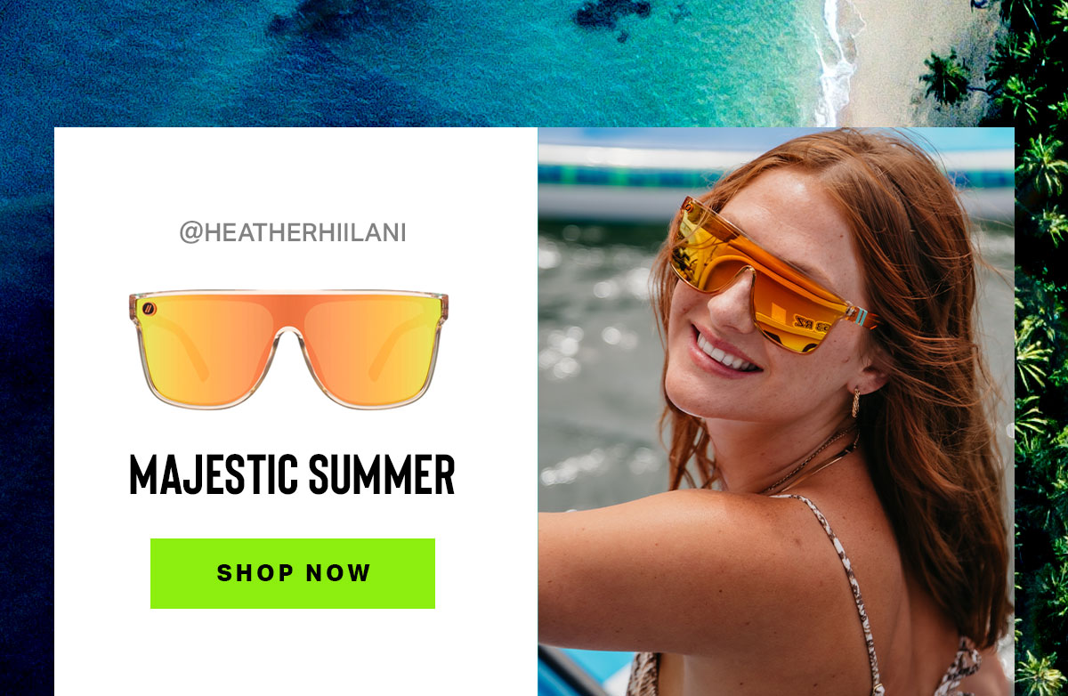 MAJESTIC SUMMER | SHOP NOW