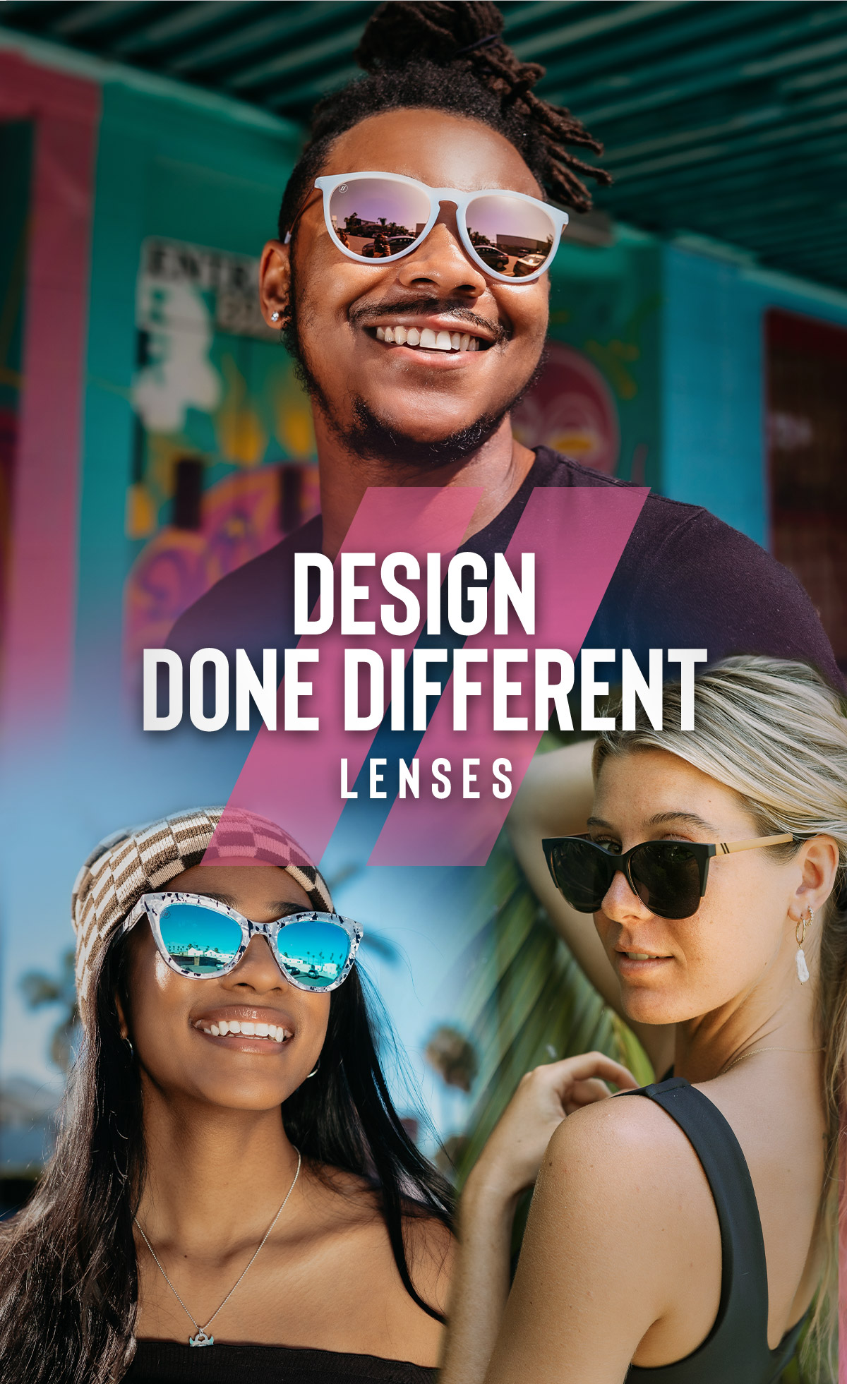 Design Done Different // Lenses