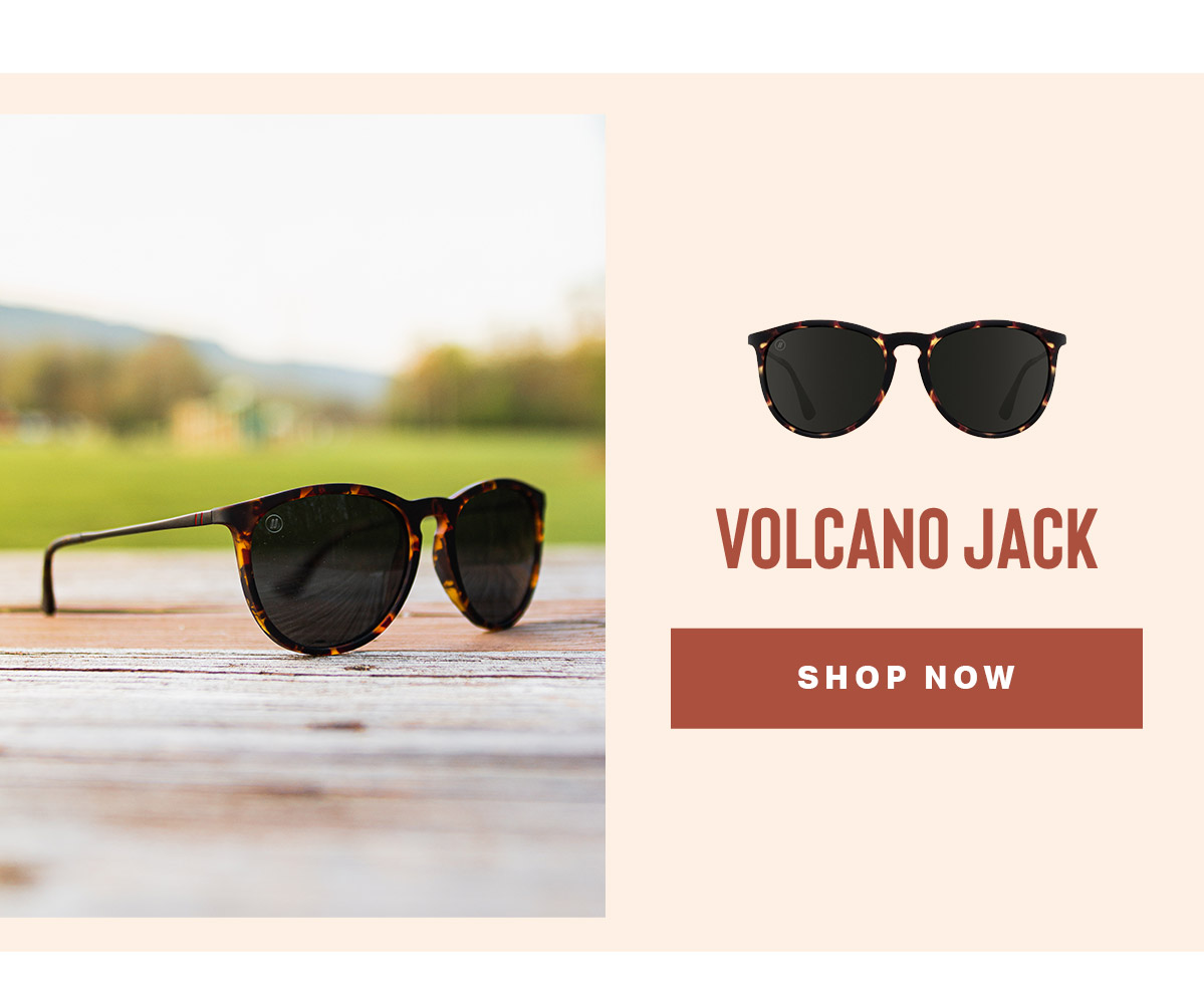 VOLCANO JACK | SHOP NOW