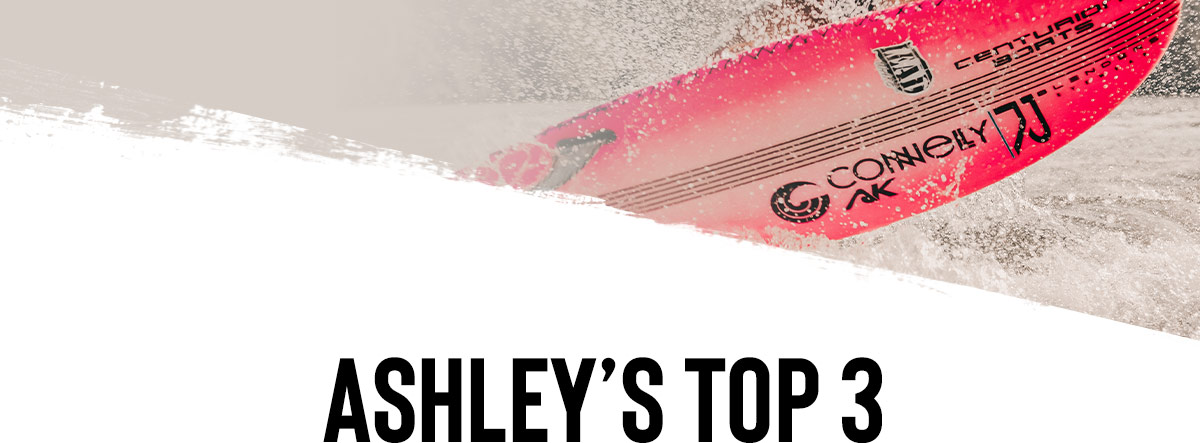 ASHLEY'S TOP 3