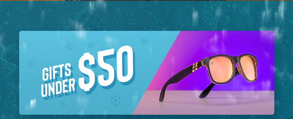 GIFTS UNDER $50 