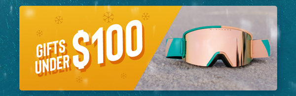 GIFTS UNDER $100