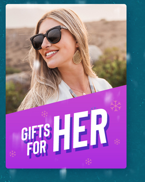 GIFTS FOR HER 