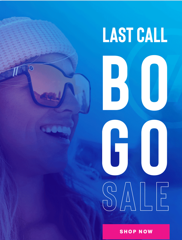 LAST CALL | BOGO SALE