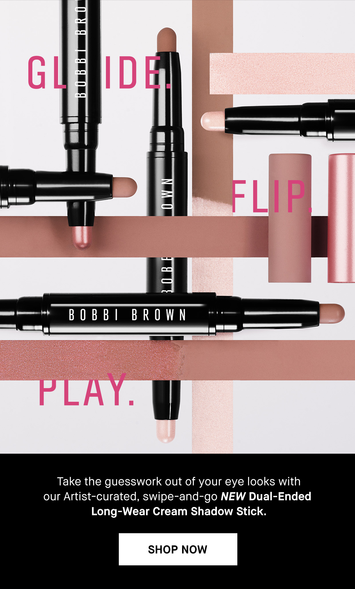 BB Access means first dibs on launches Bobbi Brown