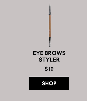EYE BROWS STYLER$19SHOP