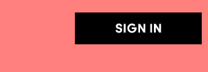 SIGN IN