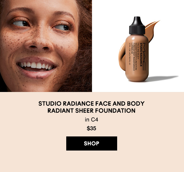 STUDIO RADIANCE FACE AND BODY RADIANT SHEER FOUNDATION
in C4
$35

SHOP