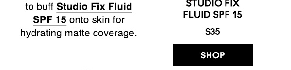 Studio Fix Fluid SPF 15
$35
SHOP