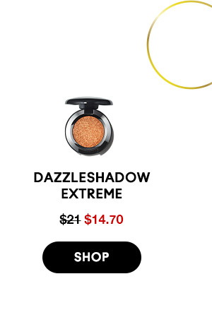 DAZZLESHADOW
EXTREME
$14.70

SHOP