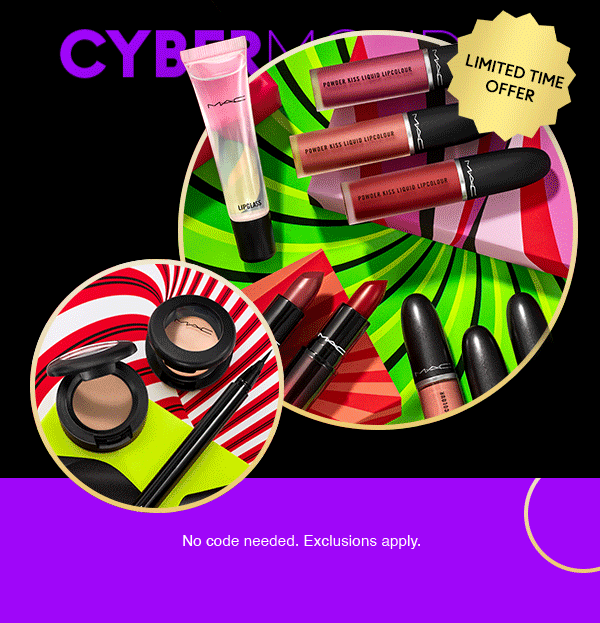 CYBER MONDAY

LIMITED TIME OFFER!

No code needed. Exclusions apply. 