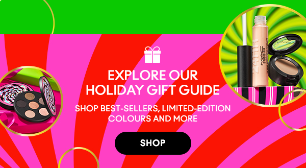 EXPLORE OUR HOLIDAY GIFT GUIDE. SHOP BEST-SELLERS, LIMITED-EDITION COLOURS AND MORE. SHOP