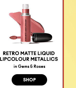 RETRO MATTE LIQUID
LIPCOLOUR METALLICS
in Gems & Roses

SHOP
