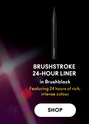 BRUSHSTROKE 24-HOUR LINER 
in Brushblack 

Featuring 24 hours of rich, 
intense colour 

SHOP