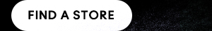 FIND A STORE