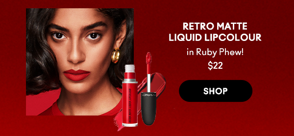 Retro Matte
Liquid Lipcolour
in Ruby Phew! 
$22

SHOP
