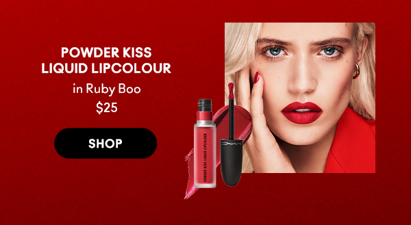 POWDER KISS
LIQUID LIPCOLOUR
in Ruby Boo
$25
 
SHOP