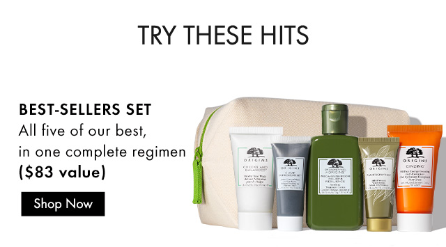 Try These Hits: Best-Sellers Set - All five of our best, in one complete regimen ($83 value). Shop Now