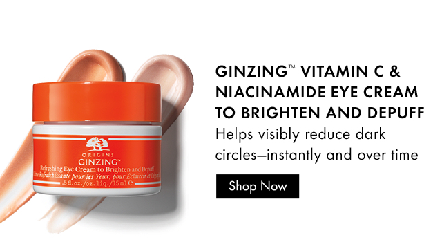 GINZING™ VITAMIN C & NIACINAMIDE 
EYE CREAM TO BRIGHTEN AND DEPUFF | SHOP NOW