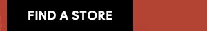 FIND A STORE