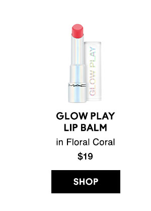 GLOW PLAY LIP BALM
in Floral Coral
$19
SHOP