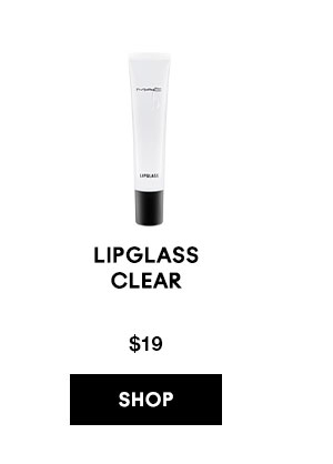 LIPGLASS CLEAR
$19
SHOP