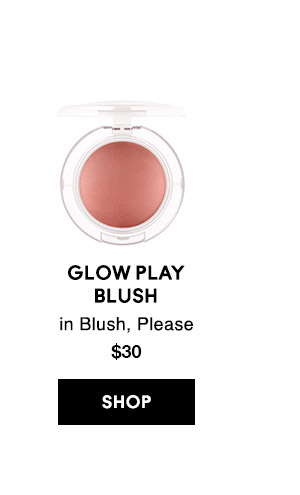 GLOW PLAY BLUSH
in Blush, Please
$30
SHOP