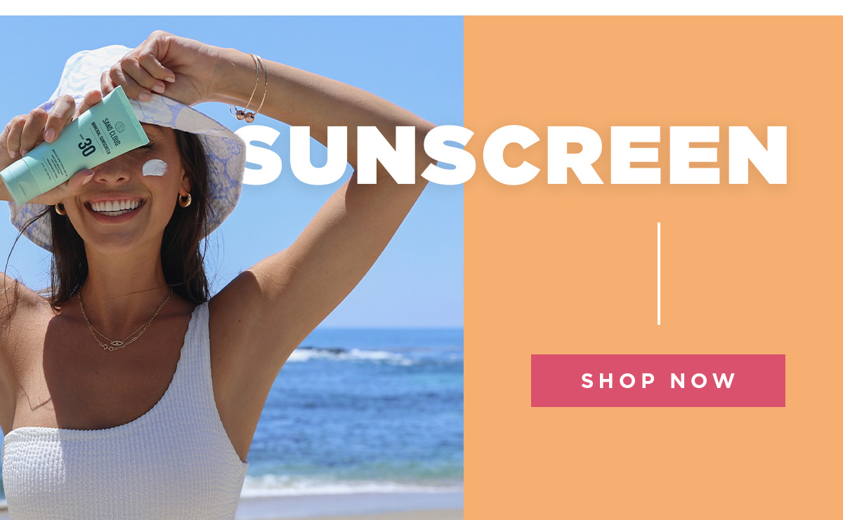 Sunscreen | SHOP NOW