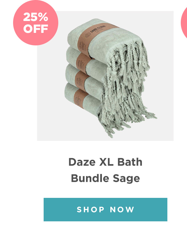 25% OFF - Daze XL Bath Bundle Sage | SHOP NOW