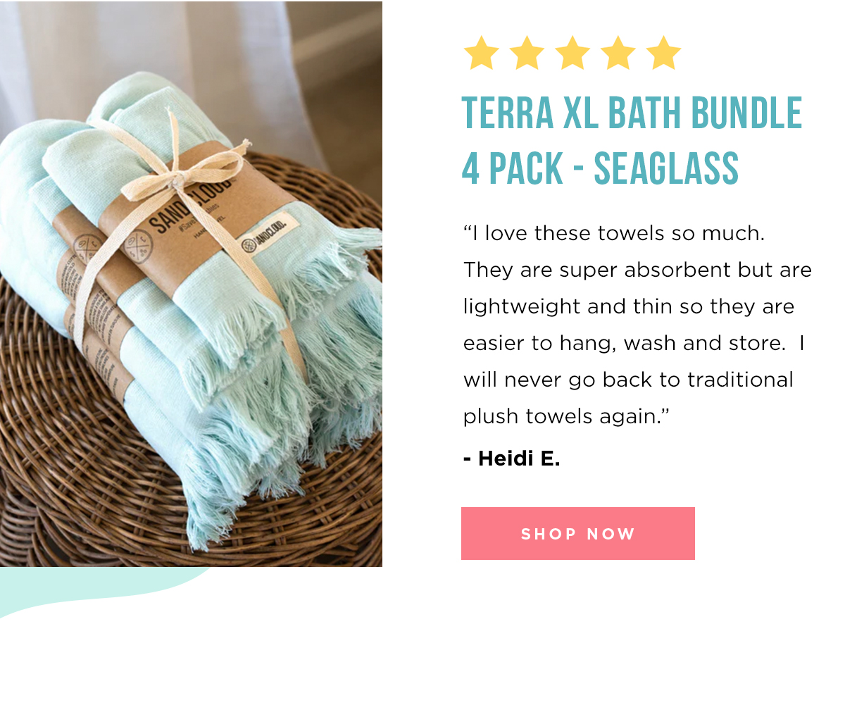 Terra XL Bath Bundle 4 Pack - Seaglass - 'I love these towels so much.  They are super absorbent but are lightweight and thin so they are easier to hang, wash and store.  I will never go back to traditional plush towels again.' - Heidi E. | SHOP NOW