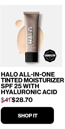 HALO ALL-IN-ONE TINTED MOISTURIZER SPF 25 WITH HYALURONIC ACID | WAS $41 NOW $28.70 | SHOP IT