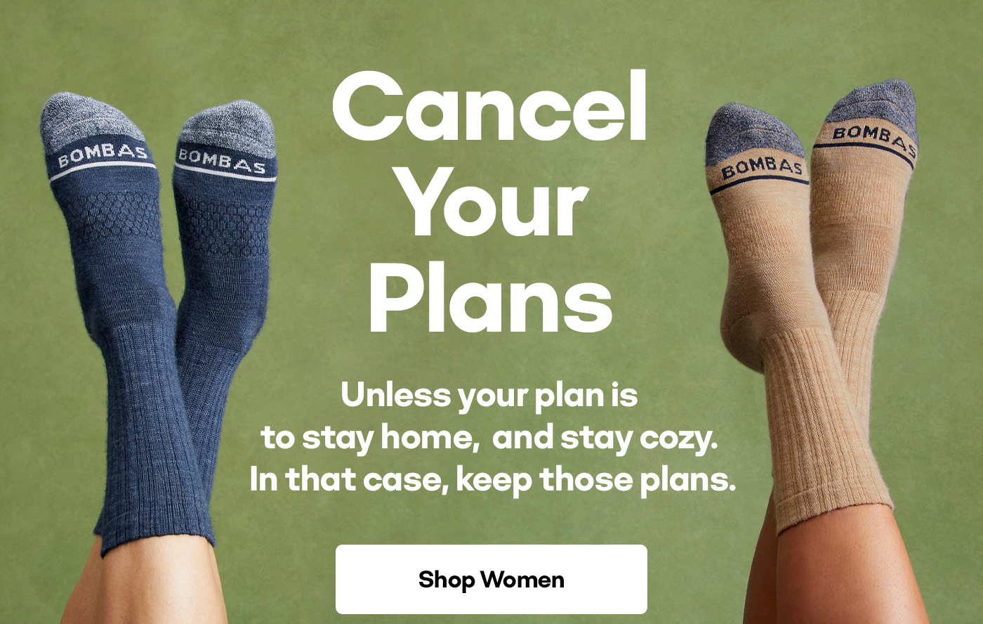 Cancel Your Plans | Unless your plan is to stay home, and stay cozy. In that case, keep those plans. | Shop WOmen