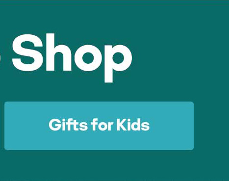 Last Chance to Shop | Gifts for Kids