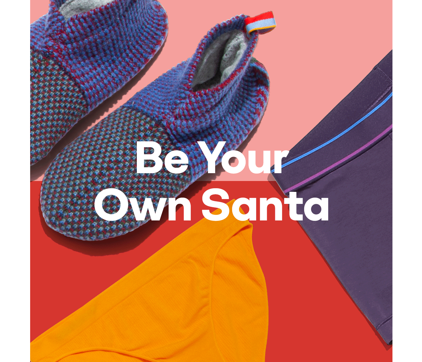 Be Your Own Santa