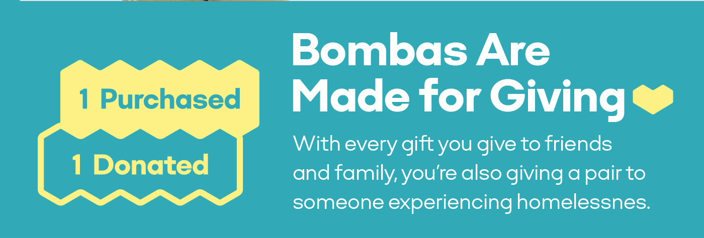 Bombas Are Made for Giving