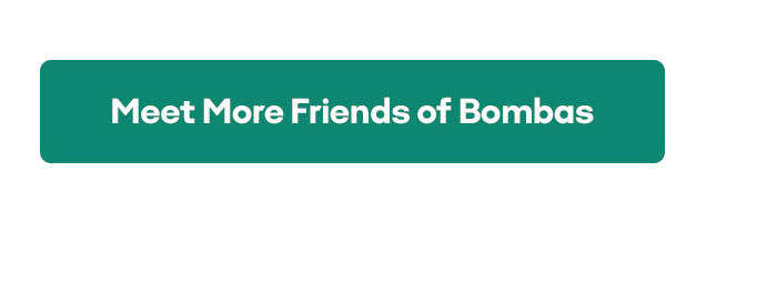 Meet More Friends Of Bombas