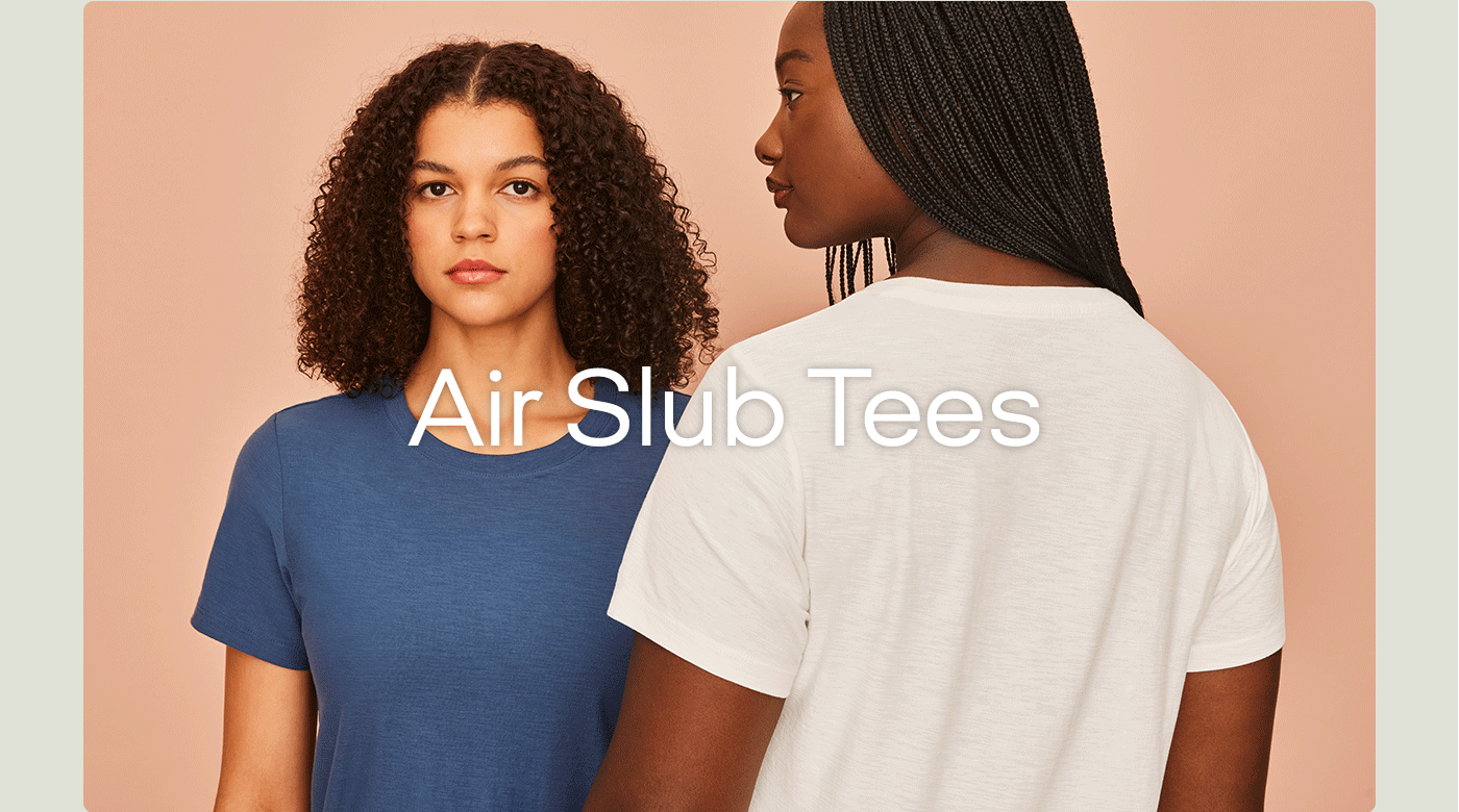 Air Slub Tees