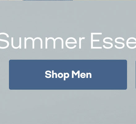 More Summer Essentials | Shop Men