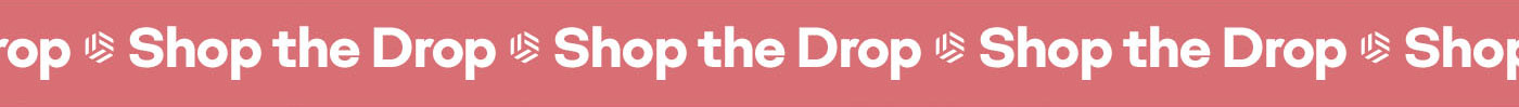 Shop the Drop