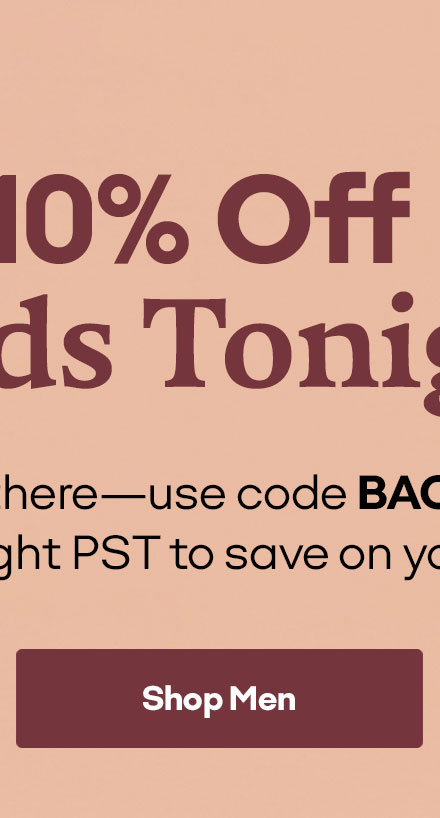 Extra 10% Off Packs Ends Tonight | Shop Men