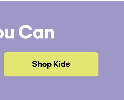 Grab 'Em While You Can | Shop Kids
