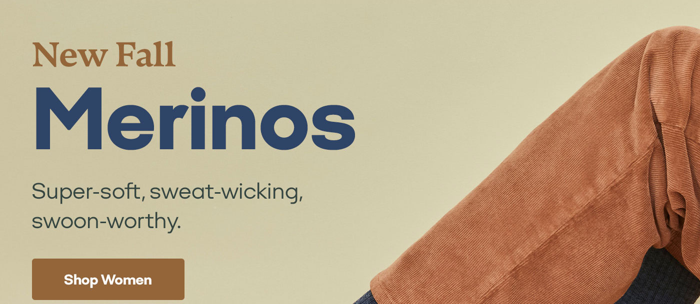 New Fall Merinos | Shop Women