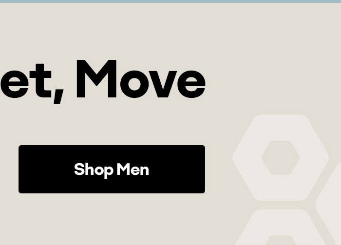 Ready, Set, Move | Shop Men