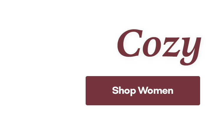 Cozy Time | Shop Women