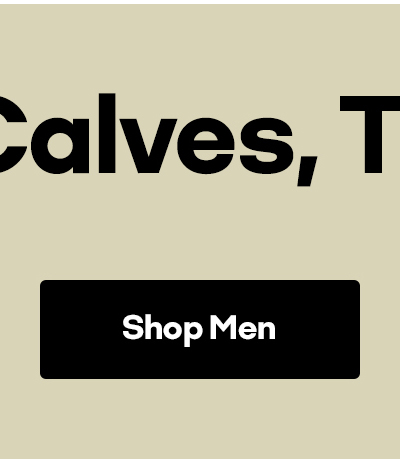 Happy Calves, This Way | Shop Men