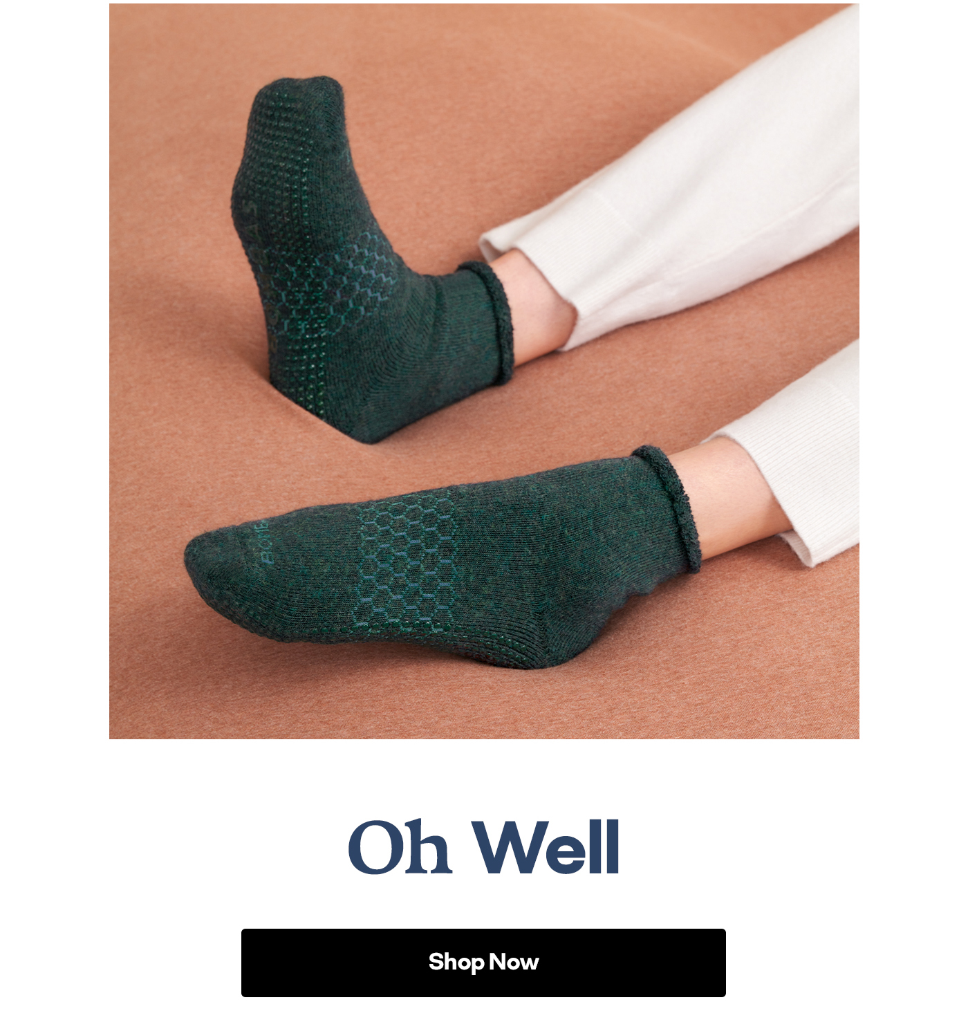 Oh Well | Shop Now