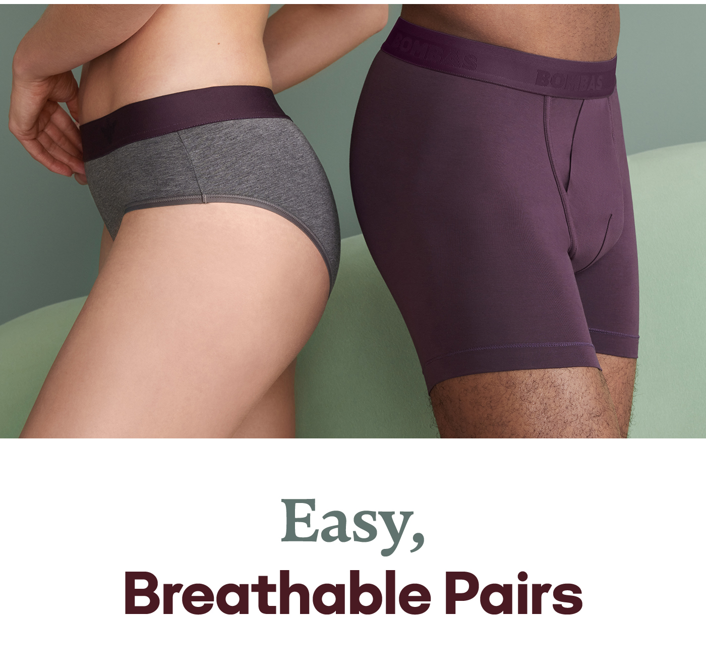 Easy, Breathable Pairs